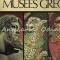 Les Merveilles Des Musees Grecs - Manolis Andronicos, Manolis Chatzidakis