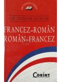 Lia Decei (ed.) - Dictionar scolar francez-roman, roman-francez (Editia: 2015)