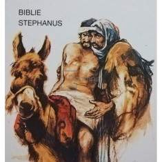 Evert Kuijt - Vino si vezi. Biblie Stephanus (editia 1994)