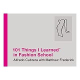 Cumpara ieftin 101 things I learned in fashion school