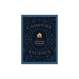 Campfire Stories Deck: Prompts for Igniting Conversation by the Fire