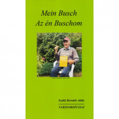 Mein Busch - Az én Buschom - Szalki Bernáth Attila