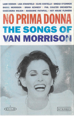 Caseta No Prima Donna-The Songs Of Van Morrison , originala foto