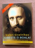 Iubeste-ti boala! Secretele subconstientului. Editura Helen, 2016 - Valeri Sinelnikov