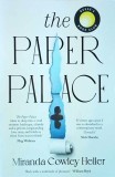 Miranda Cowley Heller - The Paper Palace