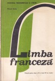 Marcel Saras - Limba franceza. Manual pentru clasa a XI-a (anul VII de studiu)