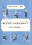 Cumpara ieftin De-ale Muzicienilor Si Nu Numai - Gheorghe Musat - Casa Cartii de Stiinta - Cluj Napoca - 2009 - Beletristica - Carte de Calatorie