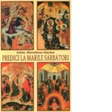 Predici la marile sarbatori - Mitropolitul Hieroteos Vlachos