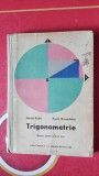 TRIGONOMETRIE MANUAL PENTRU ANUL II DE LICEE MARIUS STOKA , EUGEN MARGARITESCU