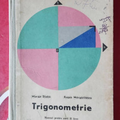 TRIGONOMETRIE MANUAL PENTRU ANUL II DE LICEE MARIUS STOKA , EUGEN MARGARITESCU