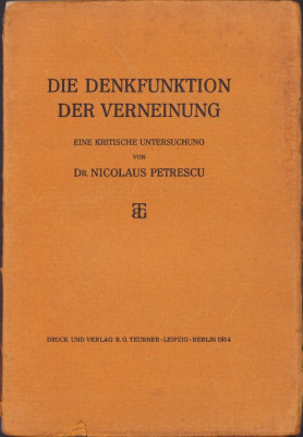 HST C3322 Die Denkfunktion der Verneinung von dr. Nicolaus Petrescu, 1914 foto