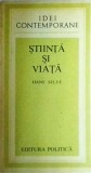 Hans Selye - Stiinta si viata