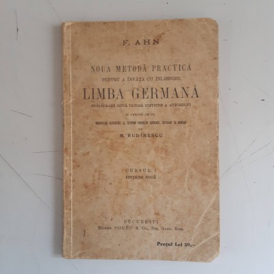 Noua metoda practica pentru a invata cu inlesnire limba germana - F. AHN foto