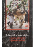 Dan-Silviu Boerescu (ed.) - De la nunta la inmormantare - O istorie alternativa a Romaniei profunde (Editia: 2019)