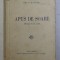 APUS DE SOARE - DRAMA IN IV ACTE de DELAVRANCEA , EDITIE INTERBELICA