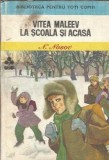 Vitea Maleev la scoala si acasa - Nikolai Nosov