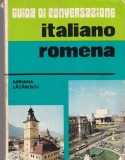 Adriana Lazarescu - Guida di conversazione italiano-romena