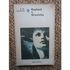 A. de Lamartine - Raphael / Graziella