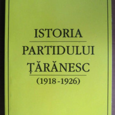 Istoria Partidului National Taranesc / Ioan Scurtu