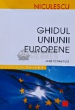Ghidul Uniunii Europene, Jose Echkenazi, 2008, 160 pagini, Sociologie, Coperta Brosata