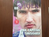 viola revista fotbal publicatie oficiala a clubului f.c.u. politehnica timisoara nr. 7 2007 caramarin bucur karamian cu poster dan alexa 28 pagini