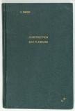 MANUEL PRATIQUE DE CONSTRUCTION DES PLANEURS par G. SABLIER , 1929