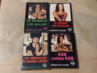 GERARD DE VILLIERS - 4 CARTI IN NUMELE LUI ALLAH+IL VREM PE OCALAN+JOC PERICU... foto