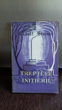 TREPTELE INITIERII - RUDOLF STEINER