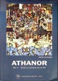 ATHANOR VOL.1 CARTI CE PUTEAU SA NU FIE-ARTUR SILVESTRI-351175