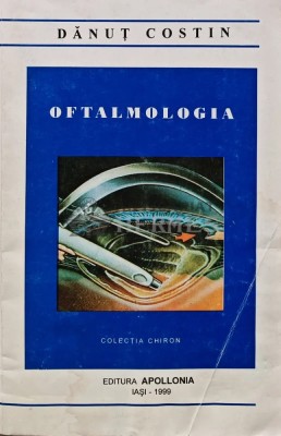 Oftalmologia - 1999 - Danut Costin (AQ192) foto