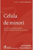 Celula de minori - Alexandru Teodorescu - Editura Cartea Romaneasca