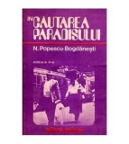 N. Popescu - Bogdanesti - In cautarea Paradisului - 110902