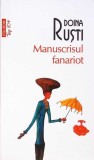 MANUSCRISUL FANARIOT-DOINA RUSTI-356556