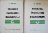 Tehnica Ingrijirii Bolnavului vol. 1-2, C. Mozes, 1974, Editura Medicala, 1254 pagini, hardcover, carte medicina