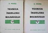 TEHNICA INGRIJIRII BOLNAVULUI VOL.1-2-C. MOZES-271568