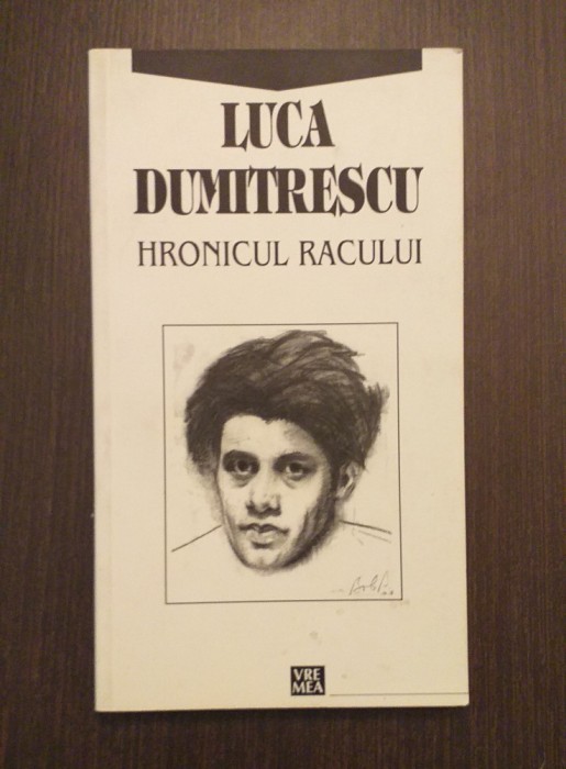 HRONICUL RACULUI - LUCA DUMITRESCU