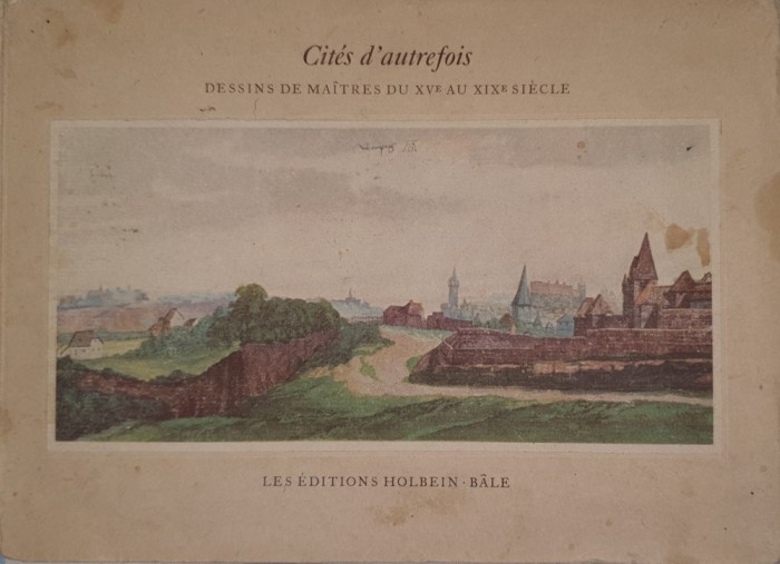 Album de arta intitulat Cit&eacute;s d&#039;autrefois&rdquo; (Orase de altadata), contine desene ale unor maestri din secolul al XV-lea p&acirc;nă &icirc;n secolul al XIX-lea, 1935