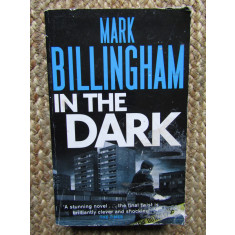 Mark Billingham - In the Dark