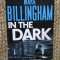 Mark Billingham - In the Dark