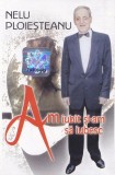 Nelu Ploieșteanu - Am Iubit Și-am Să Iubesc, Caseta audio