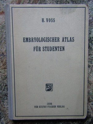 EMBRYOLOGISCHER ATLAS FUR STUDENTEN -HERMANN VOSS foto