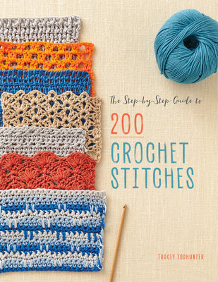 The Step-By-Step Guide to 200 Crochet Stitches foto