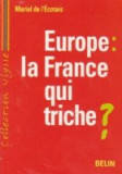Europe: la France qui triche?