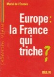 Europe: la France qui triche?