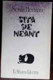 Cumpara ieftin SONIA HERMAN: SITA DE NEANT(VERSURI 1990/dedicatie-autograf pt NESTOR GHEORGHIU)