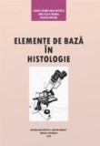 Elemente de bază &icirc;n histologie