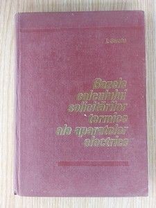 Bazele calculului solicitarilor termice ale aparatelor electrice- I. Suciu