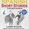 100 Spanish Short Stories for Beginners Learn Spanish with Stories Including Audio: Spanish Edition Foreign Language Book 1