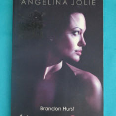 Brandon Hurst – Angelina Jolie (biografie)