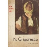 N. Grigorescu (Text de Mircea Popescu)